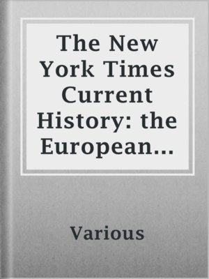 cover image of The New York Times Current History: the European War, February, 1915